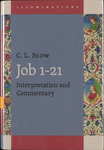 Job 1-21: Interpretation and Commentary