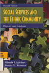Social Services and the Ethnic Community: History and Analysis