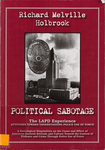Political Sabotage: The LAPD Experience: Attitudes Towards Understanding Police Use of Force