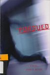 Pursued: A Novel