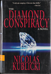 The Diamond Conspiracy: A Novel