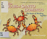 The Crabs of Santo Domingo: The Power of Working Together