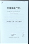 Their Lives: the Women Targeted by the Clinton Machine by Candice E. Jackson
