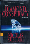 The Diamond Conspiracy: A Novel