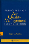 Principles of Air Quality Management by Roger D. Griffin