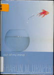 Out of my Mind by Sharon M. Draper