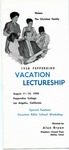 Pepperdine Vacation Lectureship -- The Christian Family (1958)