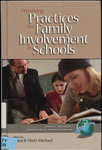 Promising Practices for Family Involvement in Schools by Diana B. Hiatt-Michael