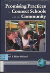 Promising Practices to Connect Schools with the Community by Diana B. Hiatt-Michael