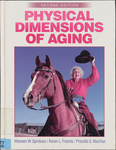 Physical Dimensions of Aging by Waneen Wyrick Spirduso, Karen L. Francis, and Priscilla G. MacRae