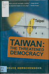 Taiwan: The Threatened Democracy