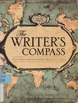 The Writer's Compass: from Story Map to Finished Draft in 7 Stages by Nancy Ellen Dodd