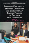 Promising Practices to Empower Culturally and Linguistically Diverse Families of Children with Disabilities by Lusa Lo and Diana B. Hiatt-Michael