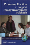 Promising Practices to Support Family Involvement in Schools
