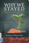 Why We Stayed: Honesty and Hope in the Churches of Christ