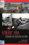 Americana: Readings in Popular Culture by Leslie Wilson