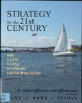 Strategy for the 21st century: with New Methodologies by Richard B. Mann, Alan J. Rowe, and V Seshan