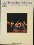 Christopher Parkening: Duets and Concertos by Christopher Parkening and Patrick Russ