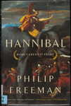 Hannibal: Rome's Greatest Enemy by Phillip Freeman