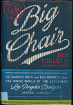 The Big Chair: the Smooth Hops and Bad Bounces from the Inside World of the Acclaimed Los Angeles Dodgers General Manager