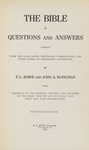 The Bible in Questions and Answers by Frederick Louis Rowe and John Adams Klingman