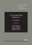 Nelson, Whitman, Medill and Saxer's Contemporary Property, Fourth Edition