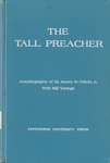 The Tall Preacher: Autobiography of Dr. James W. Fifield, Jr by James W. Fifield and Bill Youngs